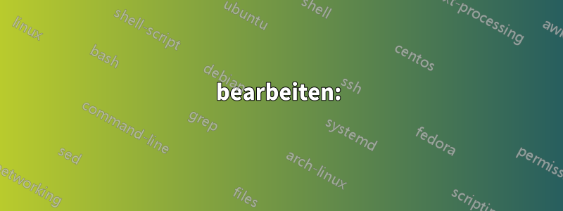 bearbeiten: