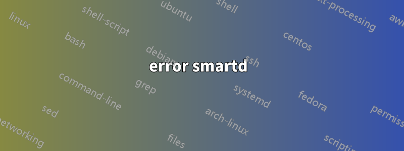 error smartd 