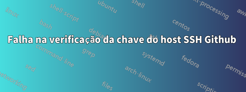 Falha na verificação da chave do host SSH Github