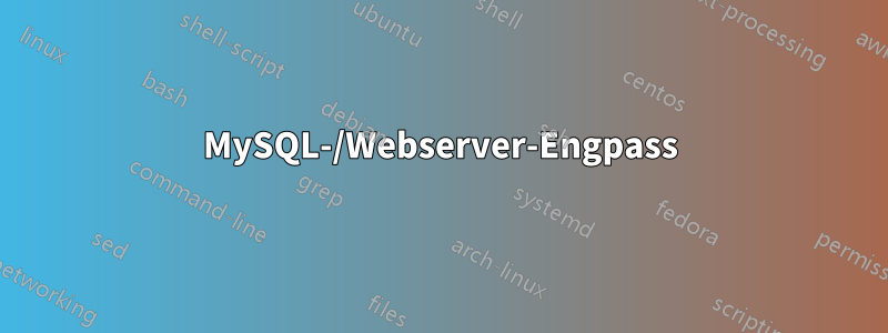 MySQL-/Webserver-Engpass