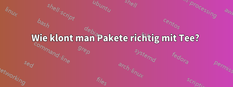 Wie klont man Pakete richtig mit Tee?