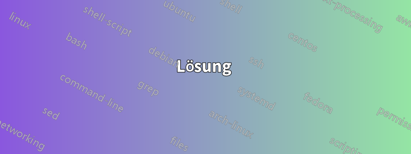 Lösung