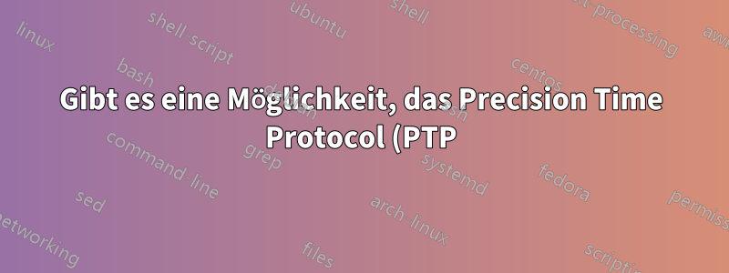 Gibt es eine Möglichkeit, das Precision Time Protocol (PTP) auf Intel I211 Gigabit mit IGB-Treiber zu deaktivieren?