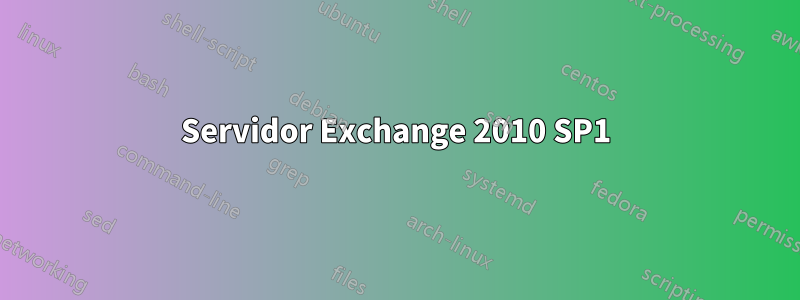 Servidor Exchange 2010 SP1