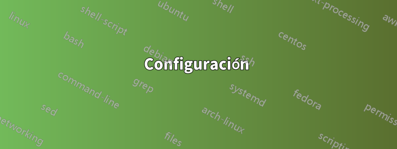 Configuración