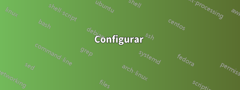 Configurar