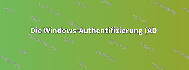 Die Windows-Authentifizierung (AD) funktioniert nicht, wenn der IIS-Anwendungspool als benutzerdefinierter Benutzer ausgeführt wird