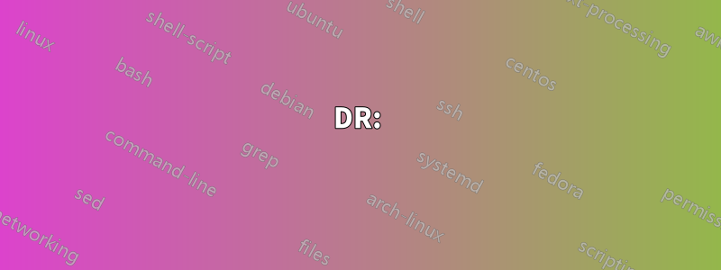 DR: