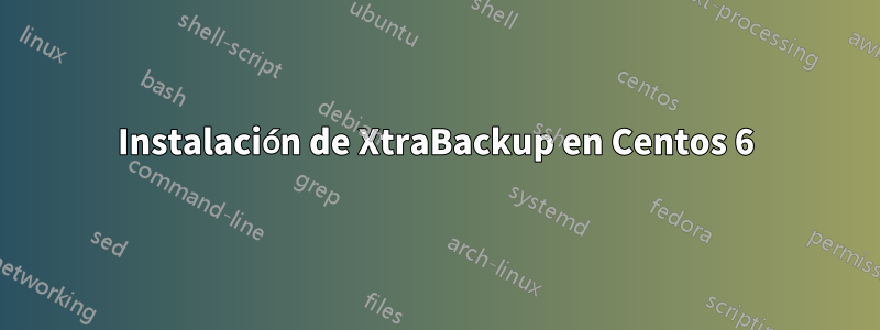 Instalación de XtraBackup en Centos 6