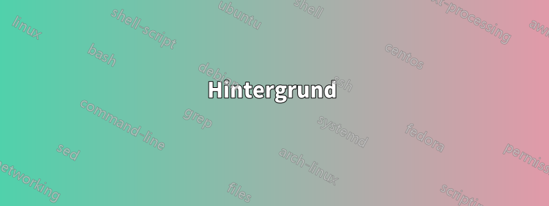 Hintergrund