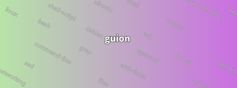 guion