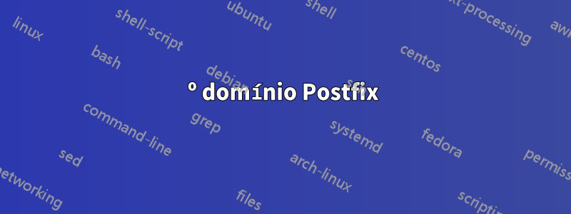 2º domínio Postfix