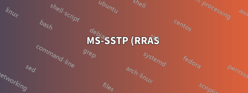 MS-SSTP (RRAS) サーバー ポートを変更するにはどうすればいいですか?