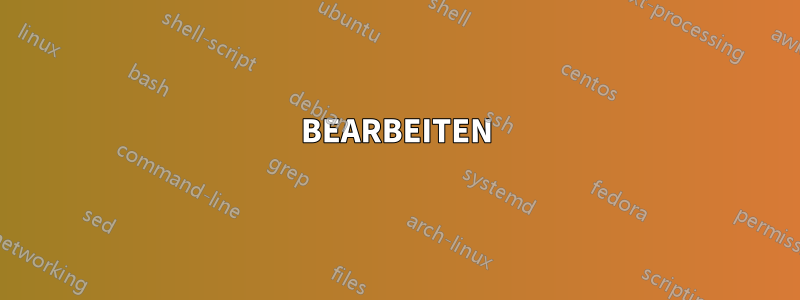 BEARBEITEN