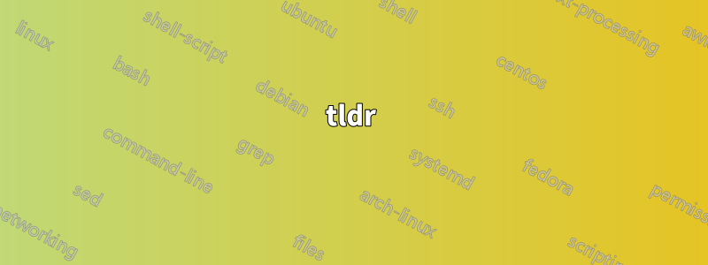 tldr