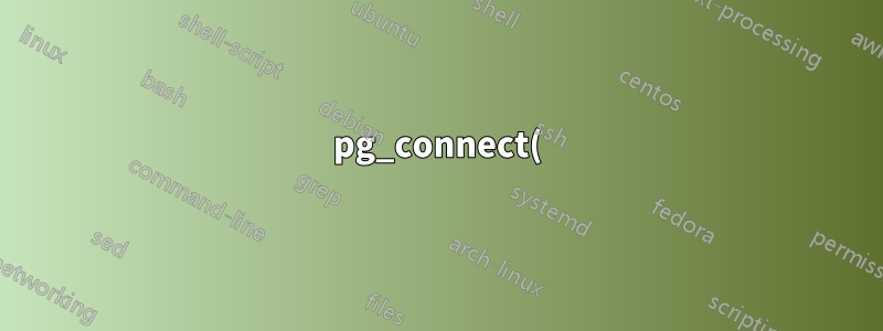 pg_connect(): PostgreSQL 서버에 연결할 수 없습니다.