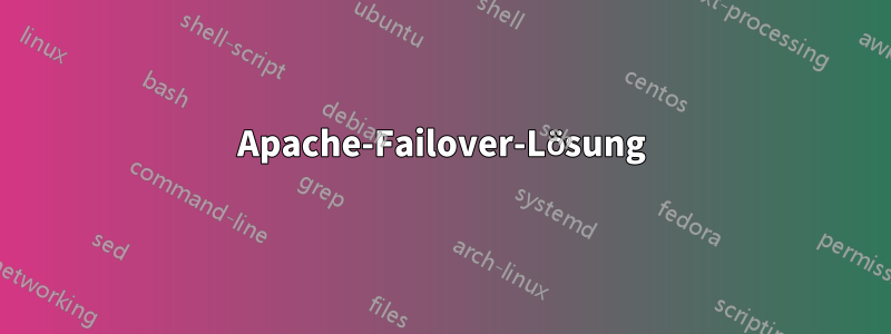 Apache-Failover-Lösung
