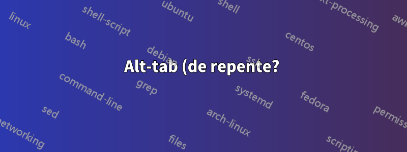 Alt-tab (de repente?) desativado na conta root no Gnome Classic (com/sem efeitos)