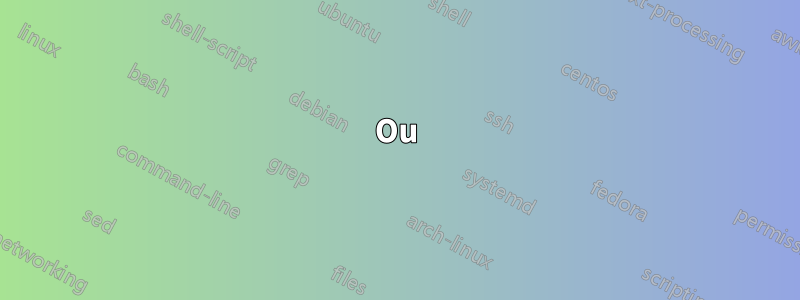 Ou