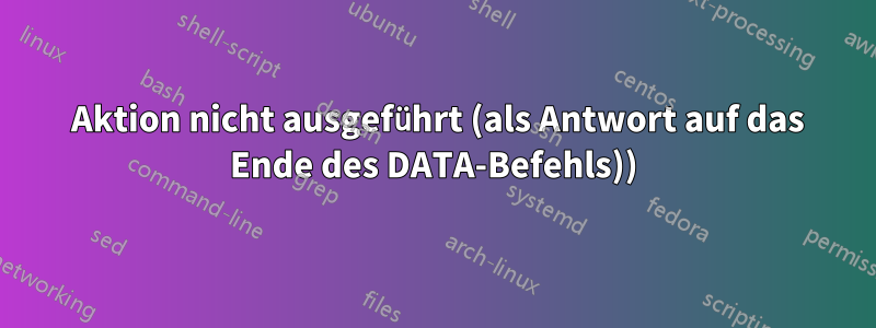 550 Aktion nicht ausgeführt (als Antwort auf das Ende des DATA-Befehls))