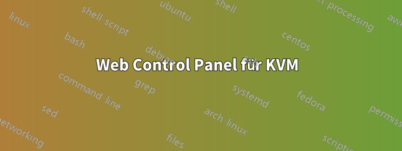 Web Control Panel für KVM 