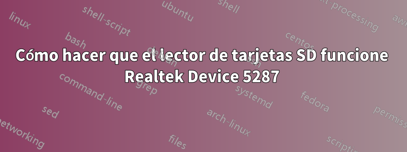 Cómo hacer que el lector de tarjetas SD funcione Realtek Device 5287