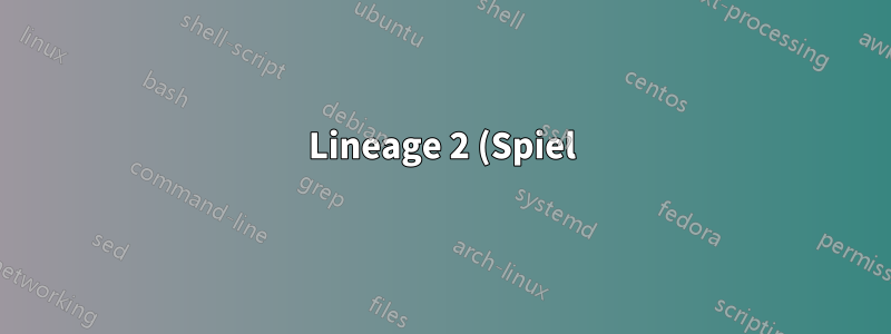 Lineage 2 (Spiel) kann nicht ausgeführt werden