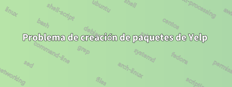 Problema de creación de paquetes de Yelp