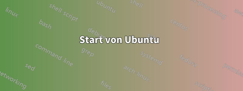 Start von Ubuntu 