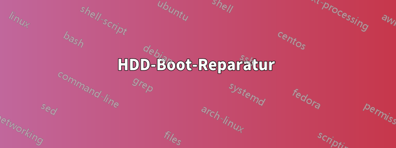 HDD-Boot-Reparatur