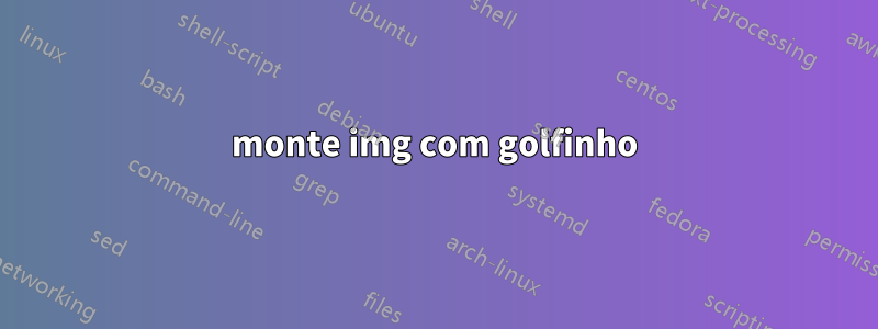 monte img com golfinho