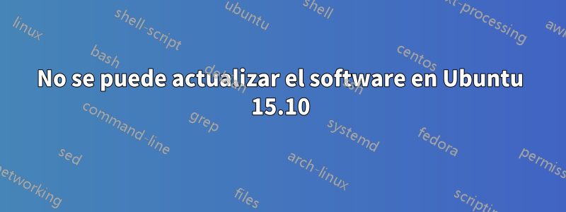 No se puede actualizar el software en Ubuntu 15.10