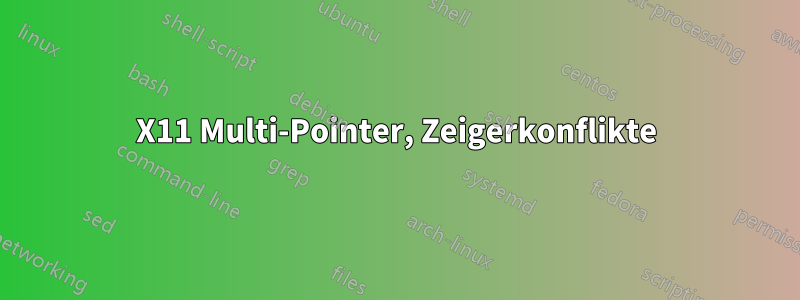 X11 Multi-Pointer, Zeigerkonflikte