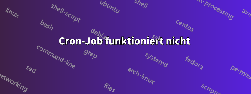 Cron-Job funktioniert nicht