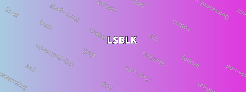 LSBLK