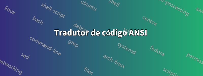 Tradutor de código ANSI