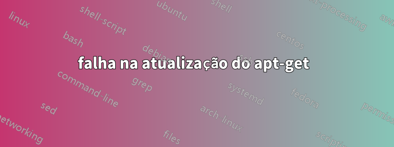 falha na atualização do apt-get 