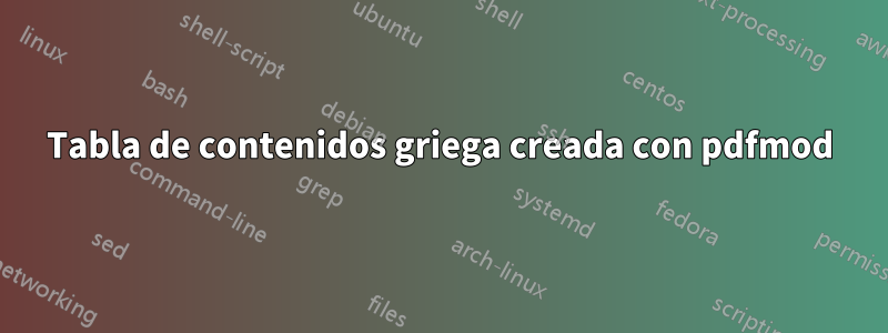 Tabla de contenidos griega creada con pdfmod