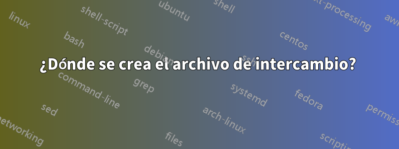 ¿Dónde se crea el archivo de intercambio?