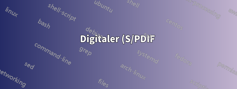 Digitaler (S/PDIF) Audioausgang beim Dell XPS 15 9560 über 3,5-mm-Buchse?