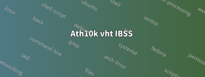 Ath10k vht IBSS