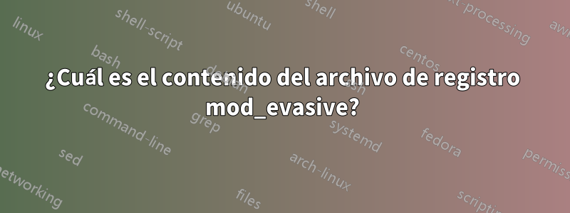 ¿Cuál es el contenido del archivo de registro mod_evasive?