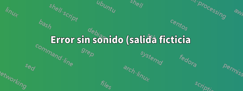 Error sin sonido (salida ficticia) Ubuntu 19.10