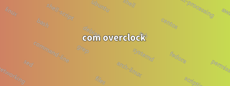 com overclock