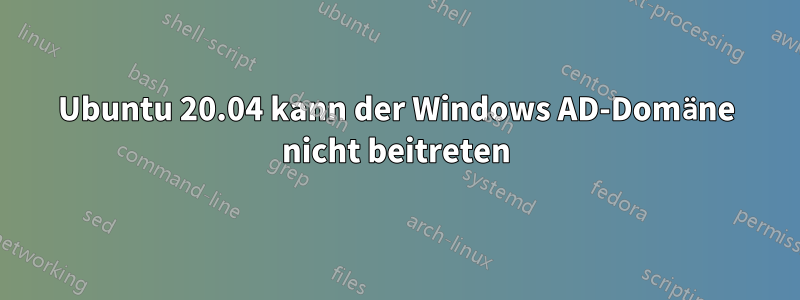 Ubuntu 20.04 kann der Windows AD-Domäne nicht beitreten