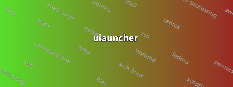 ulauncher