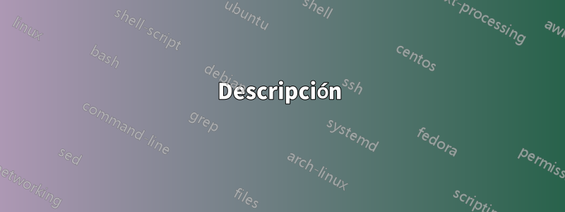 Descripción