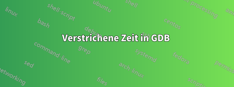 Verstrichene Zeit in GDB