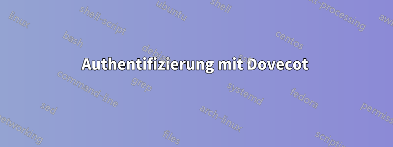 Authentifizierung mit Dovecot