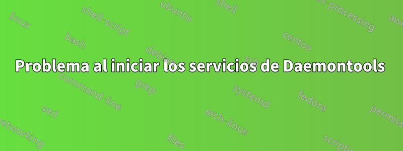 Problema al iniciar los servicios de Daemontools